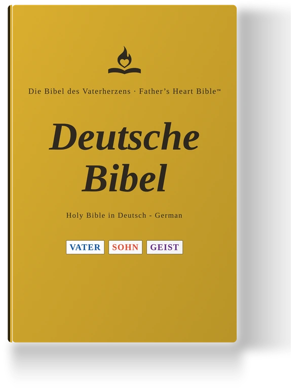 Father's Heart Bible (FHB) — Deutsche Bibel, the German edition