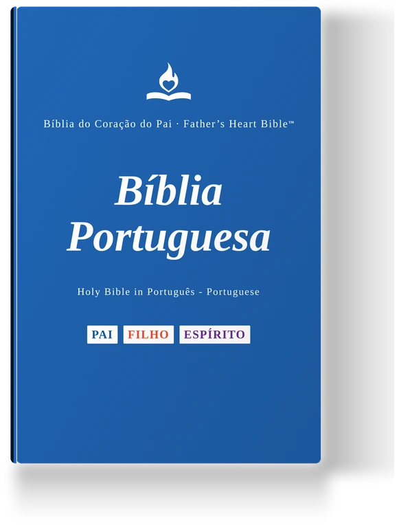 Father's Heart Bible (FHB) — Bíblia Portuguesa, the Portuguese edition