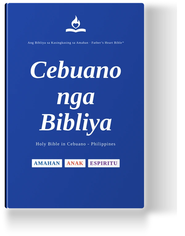 Father's Heart Bible (FHB) — Cebuano nga Bibliya, the Cebuano edition