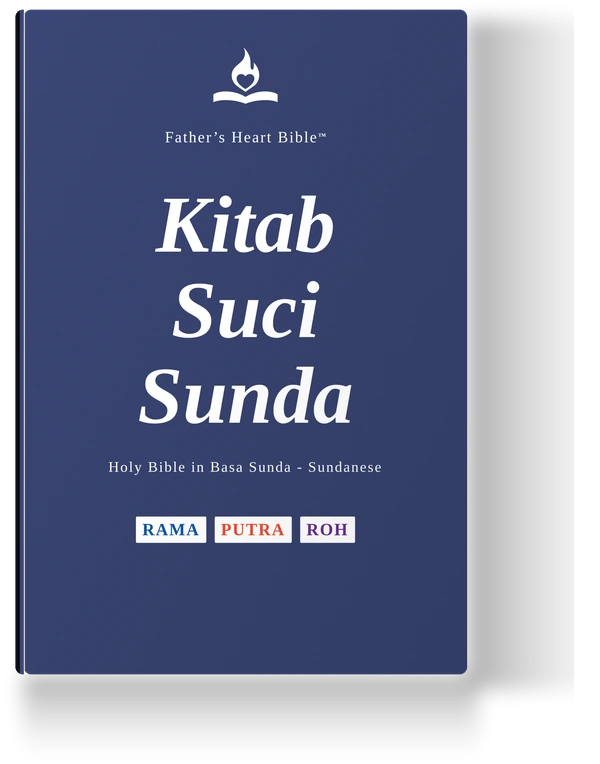 Father's Heart Bible (FHB) — Kitab Suci Sunda, the Sundanese edition