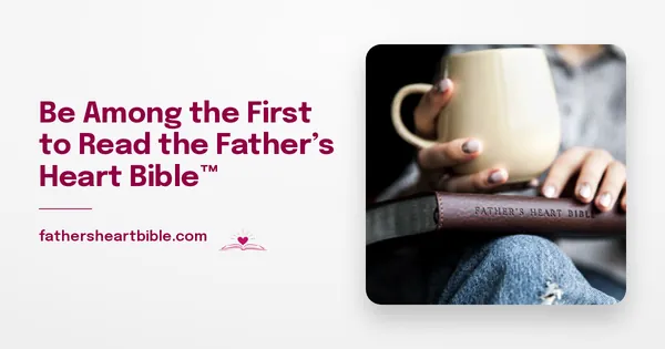 Father's Heart Bible (FHB) social graphic