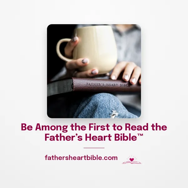 Father's Heart Bible (FHB) social graphic