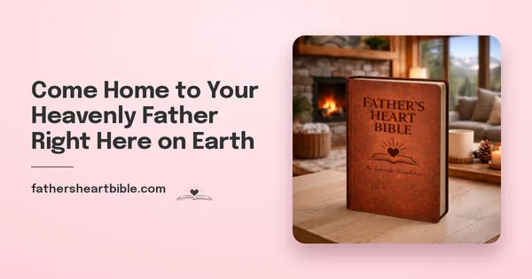 Father's Heart Bible (FHB) social graphic