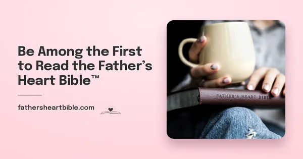 Father's Heart Bible (FHB) social graphic