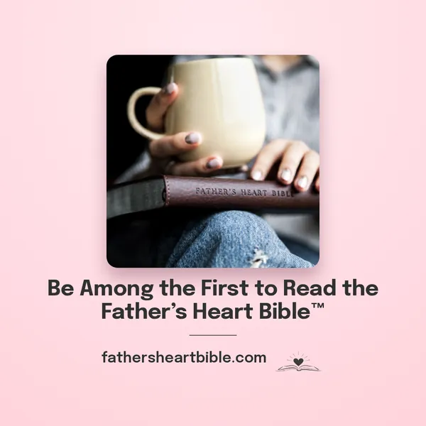 Father's Heart Bible (FHB) social graphic