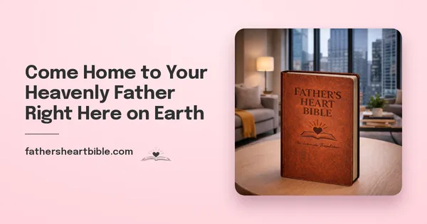 Father's Heart Bible (FHB) social graphic