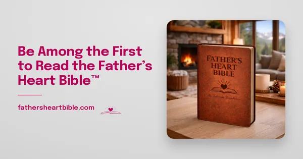 Father's Heart Bible (FHB) social graphic