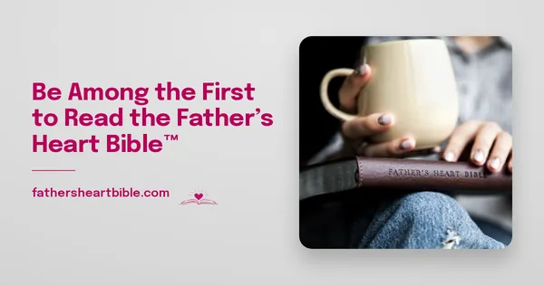 Father's Heart Bible (FHB) social graphic