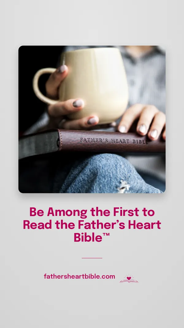 Father's Heart Bible (FHB) social graphic