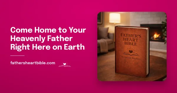 Father's Heart Bible (FHB) social graphic