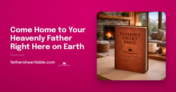 Father's Heart Bible (FHB) social graphic