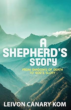 A Shepherd’s Story