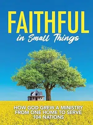 Faithful in Small Thing