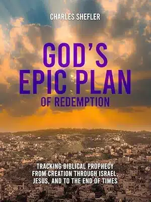 God’s Epic Plan of Redemption