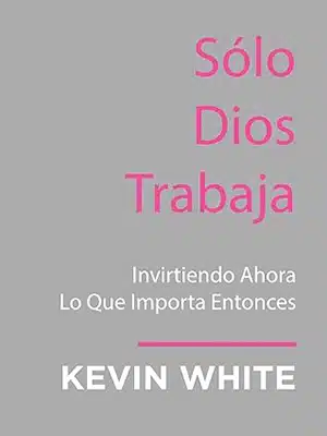 Only God Works (Spanish)