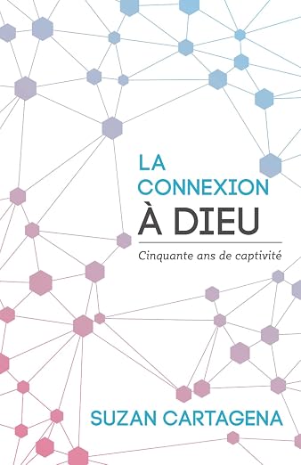 La Connexion à Dieu